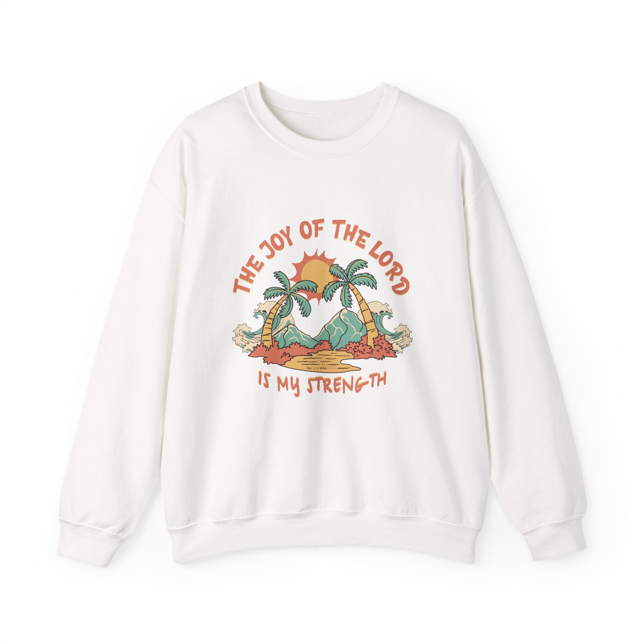 Christian Sweatshirt – “The Joy of the Lord Is My Strength” | Faith-Based Unisex Crewneck