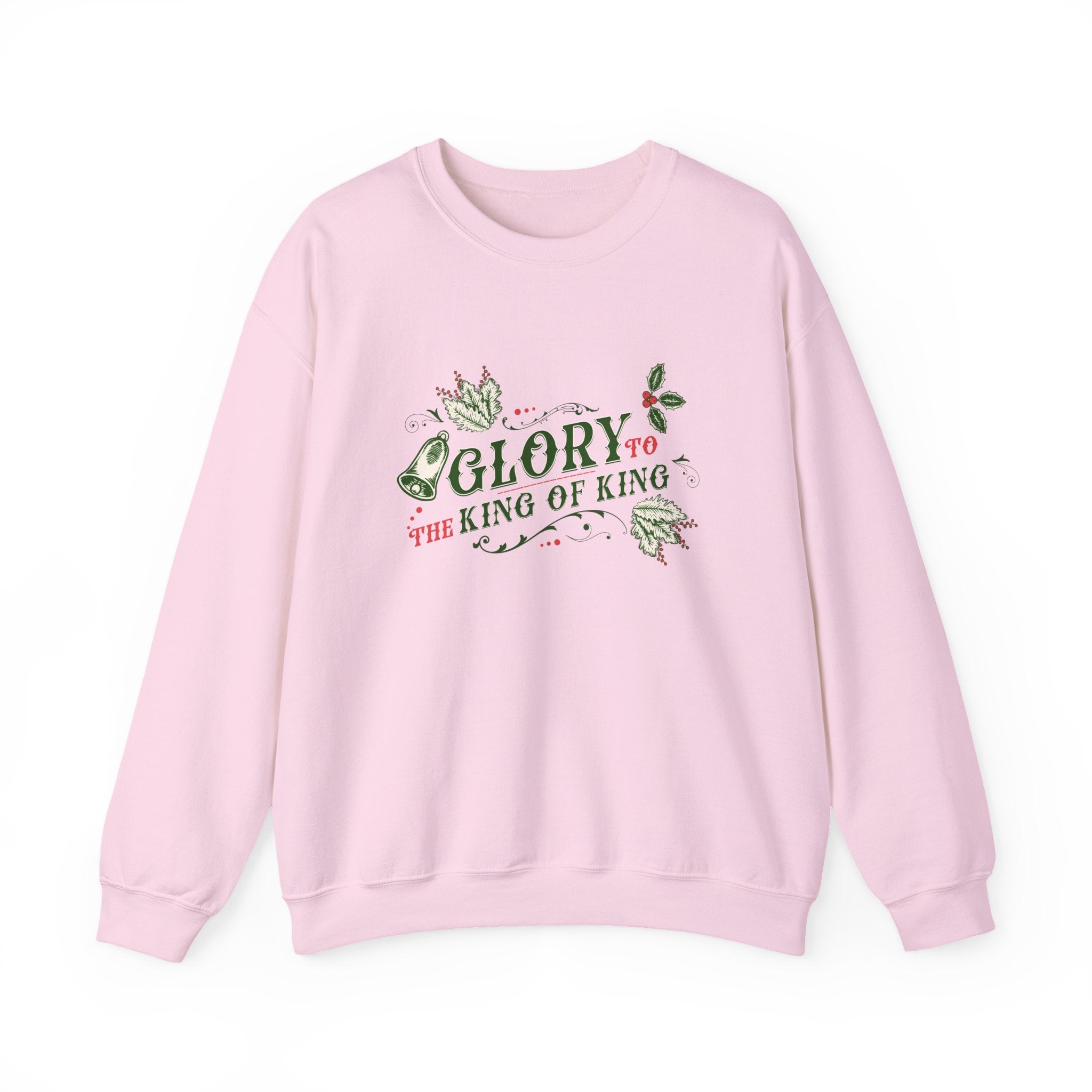 Christmas Collection – “Glory to the King of kings” Sweatshirt | Christian Apparel & Gifts