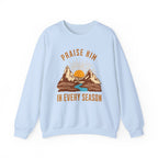 Christian Sweatshirt – “Praise Him in Every Season” | Faith-Based Crewneck for Women