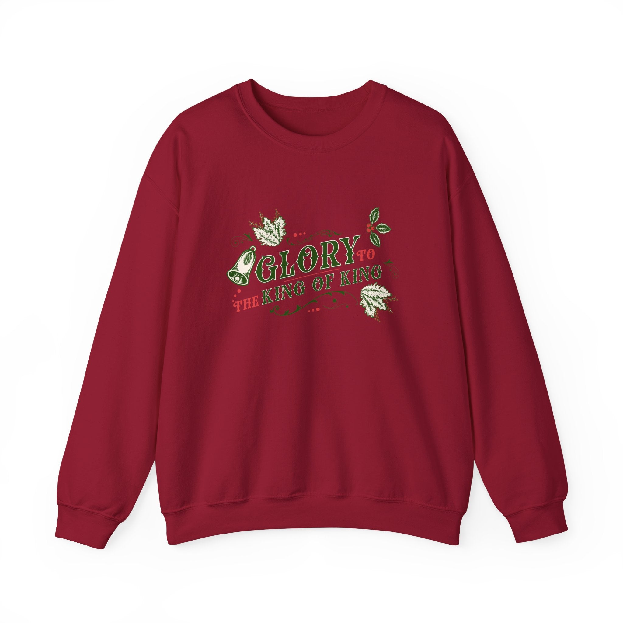 Christmas Collection – “Glory to the King of kings” Sweatshirt | Christian Apparel & Gifts