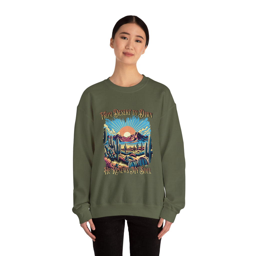 Christian Sweatshirt – “From Desert to Dawn, He Renews My Soul” | Unisex Faith-Based Crewneck