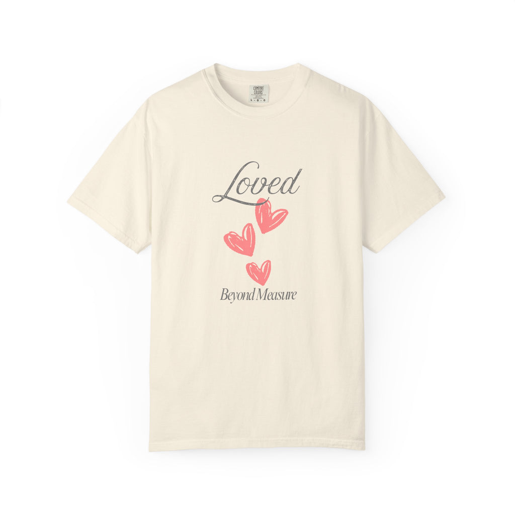 Classic Comfort Colors® 1717 Unisex T-Shirt – Loved Beyond Measure | Made in USA