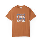 Classic Comfort Colors® 1717 Unisex T-Shirt – Pray First, Worry Later | Made in USA