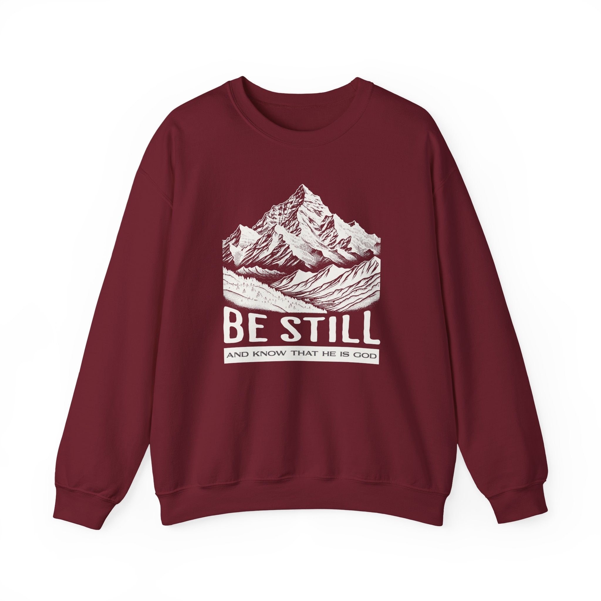 Christian Sweatshirt – “Be Still and Know That He Is God” | Faith-Based Unisex Crewneck