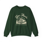 Christian Sweatshirt – “Give Thanks, He Turns Wilderness into Wonders” | Faith-Based Unisex Crewneck