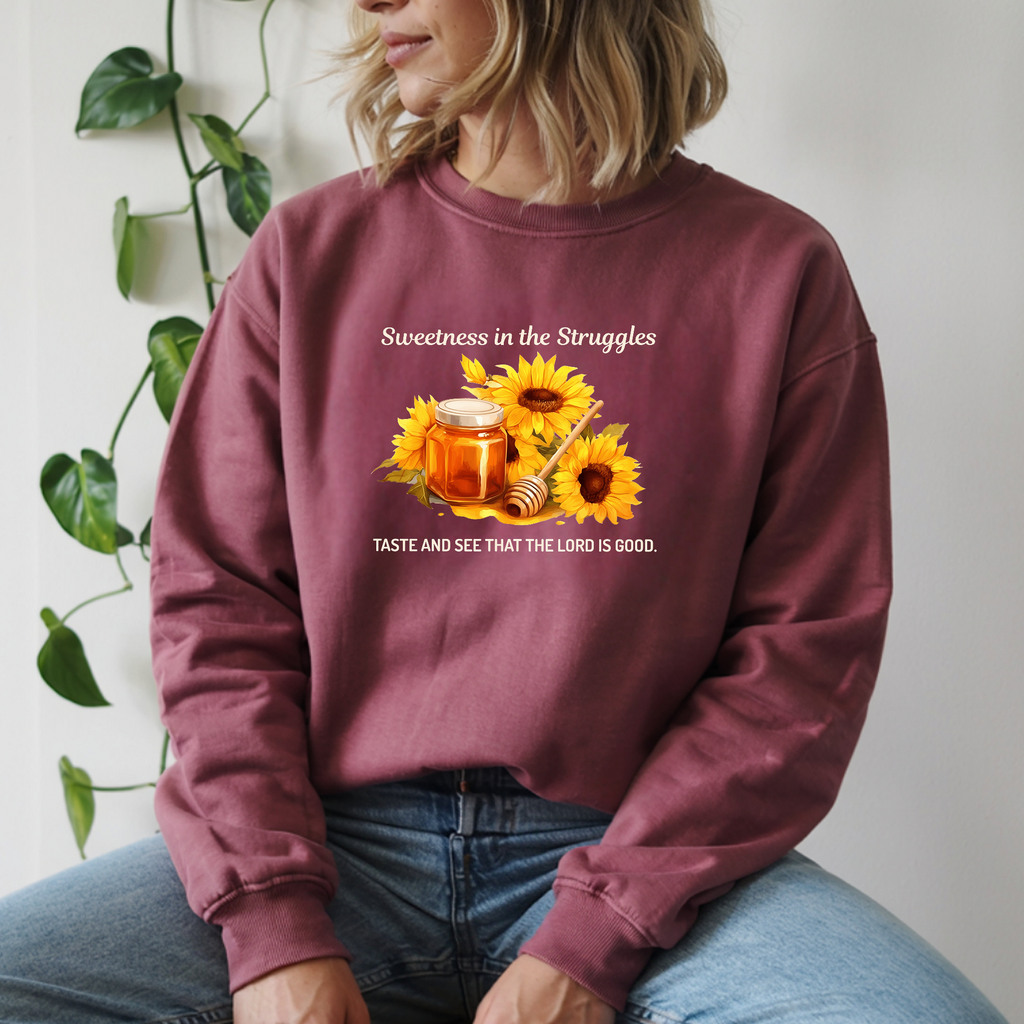 Christian Sweatshirt – “Sweetness in the Struggle” | Faith-Based Crewneck for Women