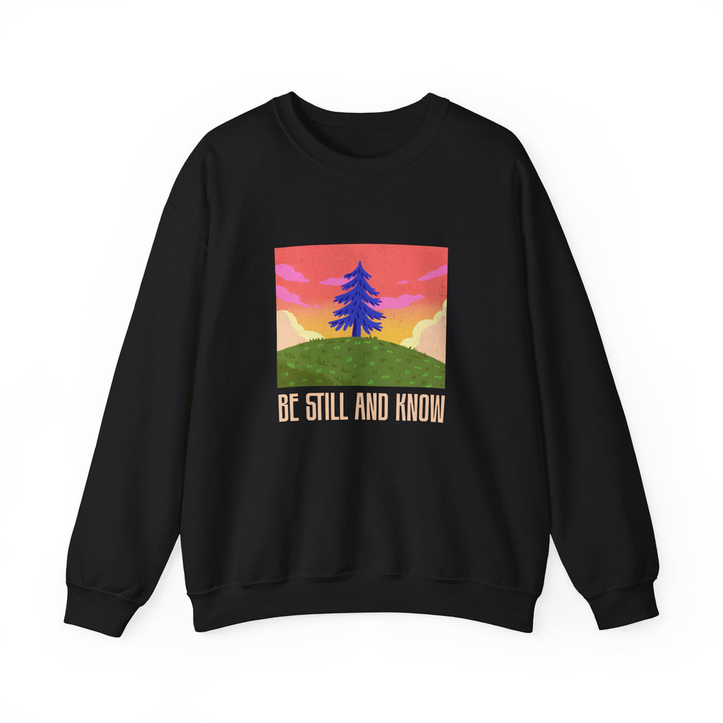 Christian Sweatshirt – “Be Still and Know” | Unisex Faith-Based Crewneck