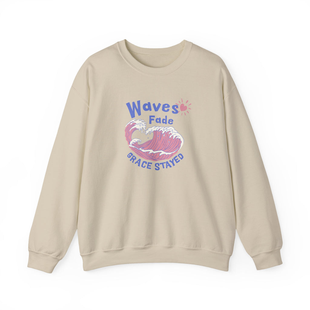 Classic Unisex Sweatshirt – Waves Fade, Grace Stayed | Christian Faith Apparel
