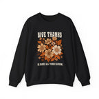 Christian Sweatshirt – “Give Thanks, He Makes All Things Blossom” | Unisex Faith-Based Crewneck
