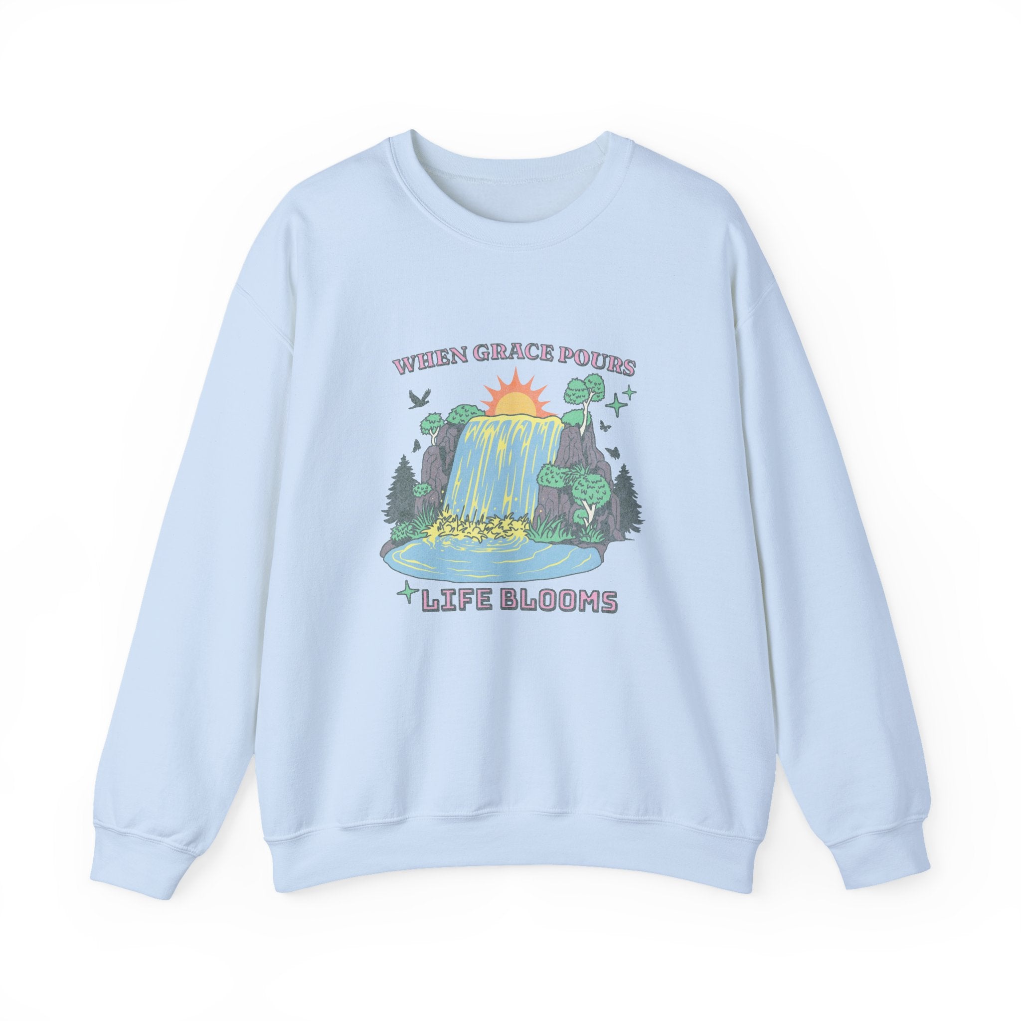 Christian Sweatshirt – “When Grace Pours, Life Blooms” | Faith-Based Unisex Crewneck