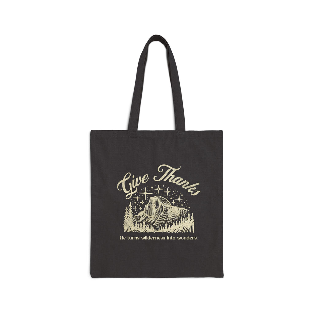 Christian Tote Bag – “Give Thanks, He Turns Wilderness into Wonders” | Faith-Inspired Everyday Bag