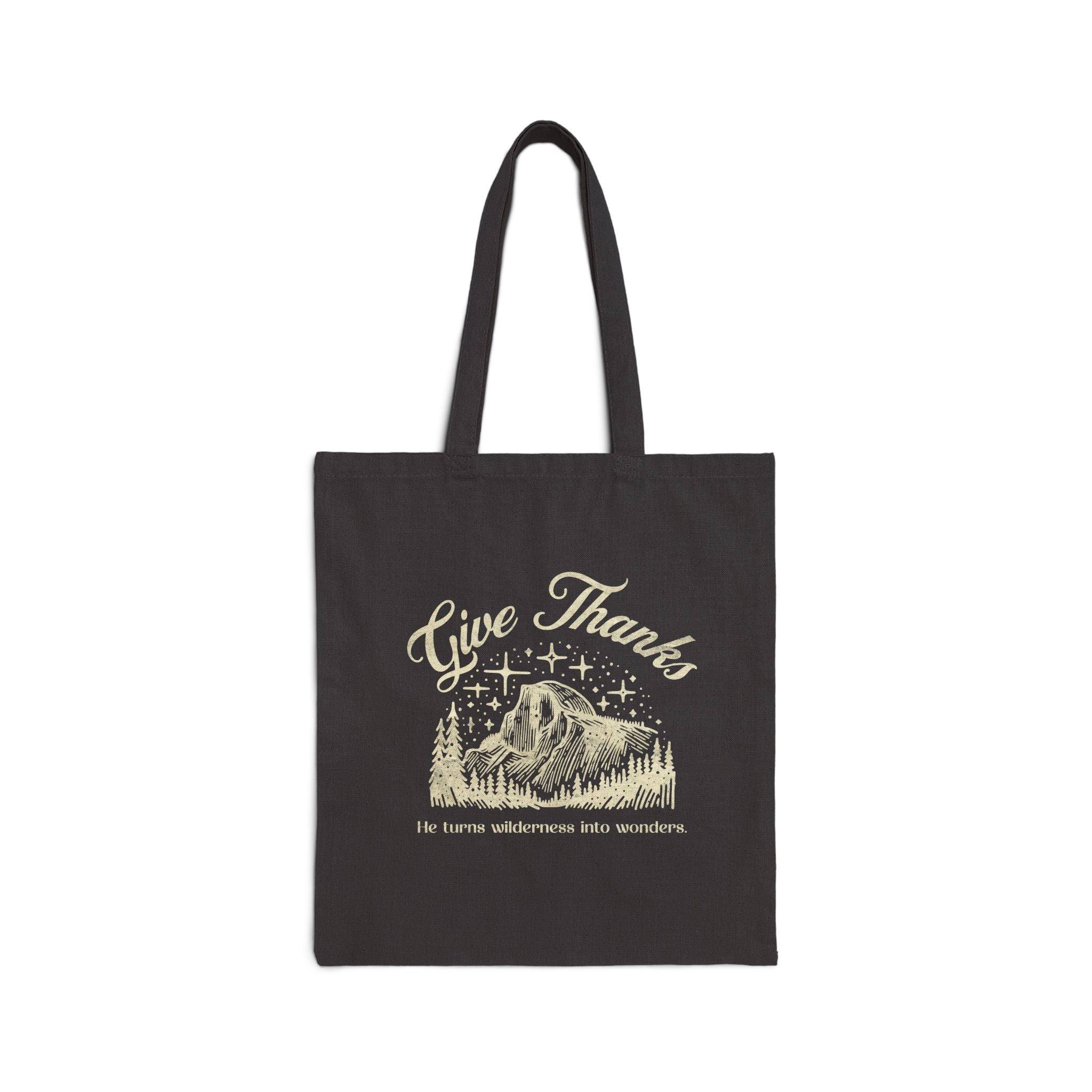 Christian Tote Bag – “Give Thanks, He Turns Wilderness into Wonders” | Faith-Inspired Everyday Bag