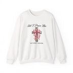 Christian Sweatshirt – “Still I Praise Him in Every Season” | Faith-Based Worship Crewneck for Women
