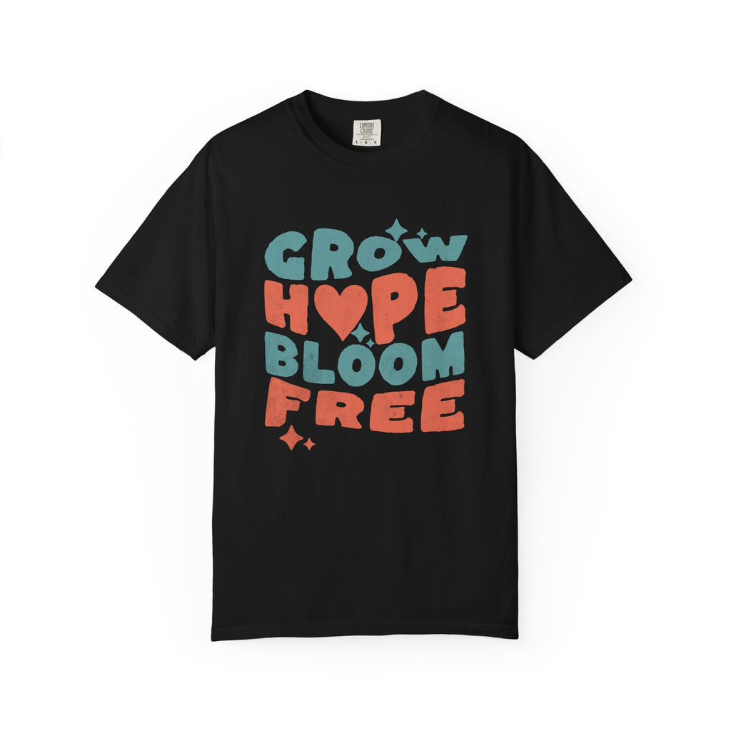 Classic Comfort Colors® 1717 Unisex T-Shirt – Grow Hope, Bloom Free | Made in USA