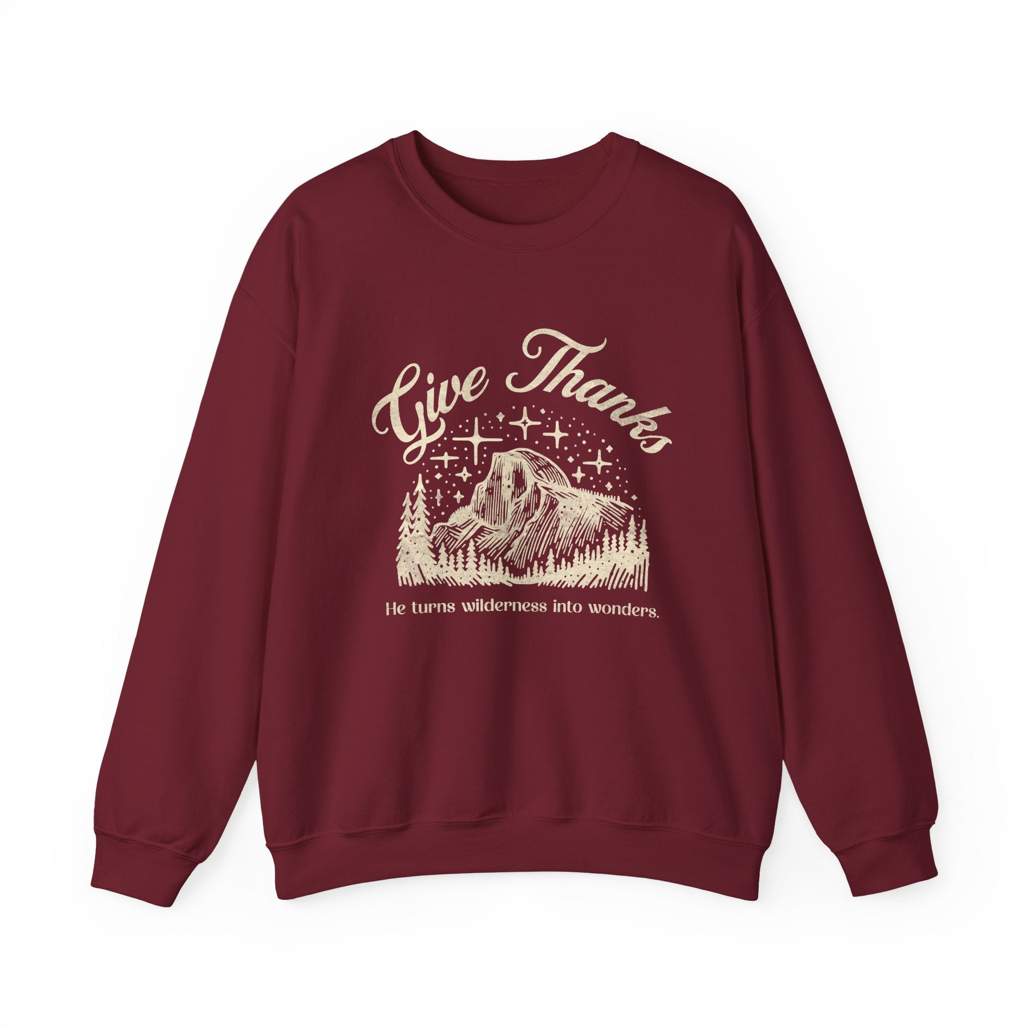 Christian Sweatshirt – “Give Thanks, He Turns Wilderness into Wonders” | Faith-Based Unisex Crewneck